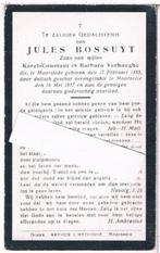 Oorlog. Bossuyt Jules. ° Moorslede 1883 † Moorsele 1917, Verzamelen, Bidprentje, Ophalen of Verzenden