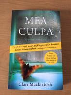 Mea Culpa - Clare Mackentosh - Thriller, Ophalen of Verzenden, Zo goed als nieuw