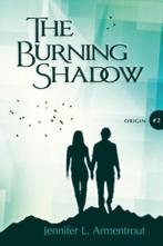 the burning shadow 2, Ophalen of Verzenden, Nieuw, Jennifer l armentrout