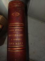 ancien livre reliure cuir  de bruxelles tbe superbe document, Enlèvement ou Envoi, 17e et 18e siècles, Utilisé