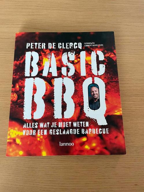 Peter De Clercq - Basic BBQ, Boeken, Kookboeken, Zo goed als nieuw, Ophalen of Verzenden