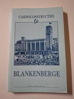 boek Casinoconstructies te Blankenberge, Ophalen, Zo goed als nieuw, Robert Boterberge