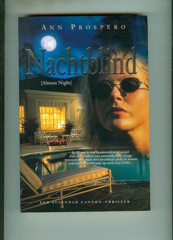 Nachtblind ann prospero 222 blz, Boeken, Thrillers, Zo goed als nieuw, Ophalen of Verzenden