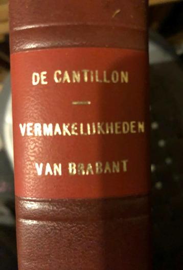 De Cantillon, vermakelijkheden van Brabant beschikbaar voor biedingen