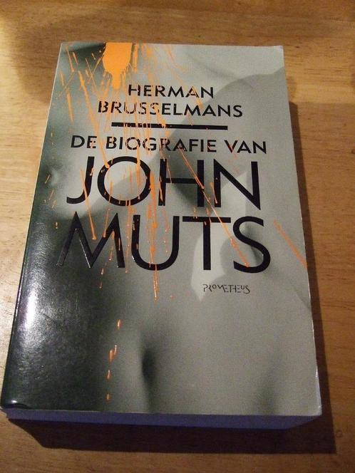 HERMAN BRUSSELMANS : DE BIOGRAFIE VAN JOHN MUTS, Boeken, Literatuur, Zo goed als nieuw, Ophalen of Verzenden
