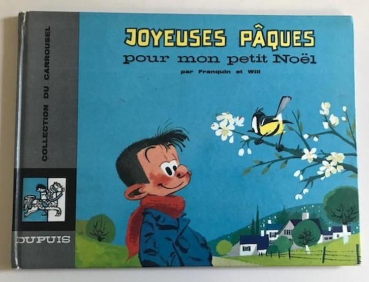 COLLECTION DU CARROUSEL 3 JOYEUSES PAQUES FRANQUIN WILL, Boeken, Stripverhalen, Gelezen, Eén stripboek, Ophalen of Verzenden