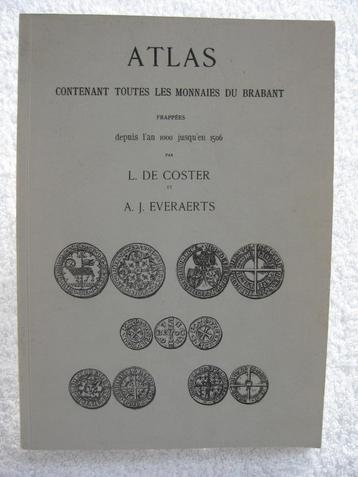 Etudes numismatiques Brabant De Coster Everaerts – 1888 1979, Enlèvement ou Envoi, Utilisé