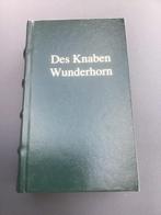 Des knaben wunderhorn, Ophalen of Verzenden, Gelezen