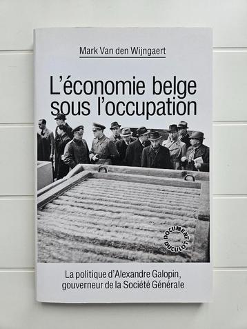 De Belgische economie onder de bezetting beschikbaar voor biedingen
