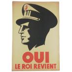 Affiche - 'Oui - Le Roi revient', Verzamelen, Koningshuis en Royalty, Ophalen of Verzenden, Gebruikt, Kaart, Foto of Prent