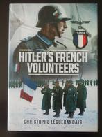 « Les volontaires français d'Hitler » Christophe Leguerandai, Enlèvement ou Envoi, Neuf