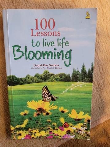 100 Lessons to live life Blooming by Gopal Das Sonkia