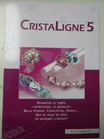 Magazine n5 - Cristaligne, Livres, Loisirs & Temps libre, Comme neuf, Marielle Eloy, Fabrication de bijoux, Enlèvement ou Envoi