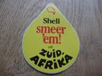 Shell smeer 'em! uit Zuid Afrika 8 x 10,5 cm Sticker, Verzamelen, Ophalen of Verzenden, Nieuw, Merk