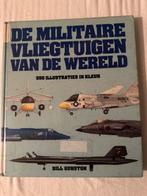 De militaire vliegtuigen van de wereld – Bill Gunston, Boeken, Oorlog en Militair, Ophalen, Gelezen