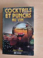Cocktails et punchs au vin, Boeken, Ophalen of Verzenden, Zo goed als nieuw