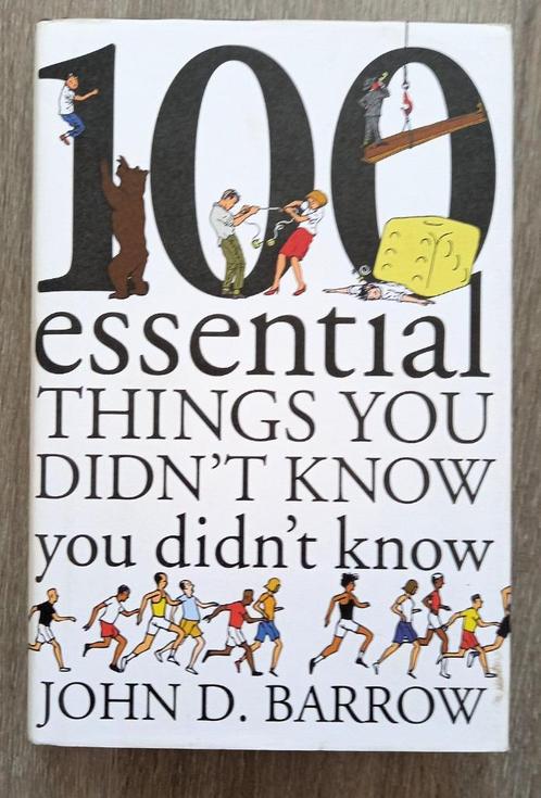 100 essential things you didn't know you didn't know Barrow, Livres, Science, Utilisé, Enlèvement ou Envoi