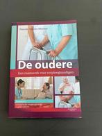 De oudere Een raamwerk voor verpleegkundigen, Boeken, Ophalen, Zo goed als nieuw