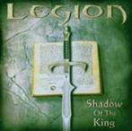 LEGION - SHADOW OF THE KING, Cd's en Dvd's, Cd's | Hardrock en Metal, Ophalen of Verzenden, Zo goed als nieuw