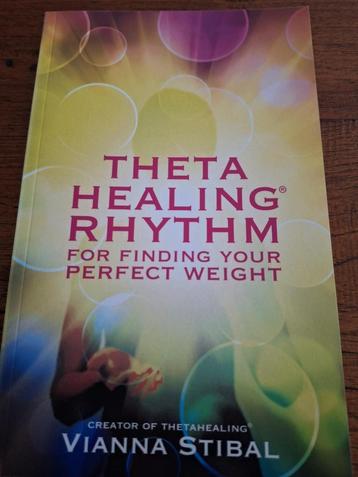 Boek Theta Healing Rhythm NIEUW, perfect weight beschikbaar voor biedingen