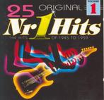 CD * 25 ORIGINAL NR 1 HITS - Vol. 1 (THE HITS OF 1945-1959), Comme neuf, Avant 1960, Enlèvement ou Envoi