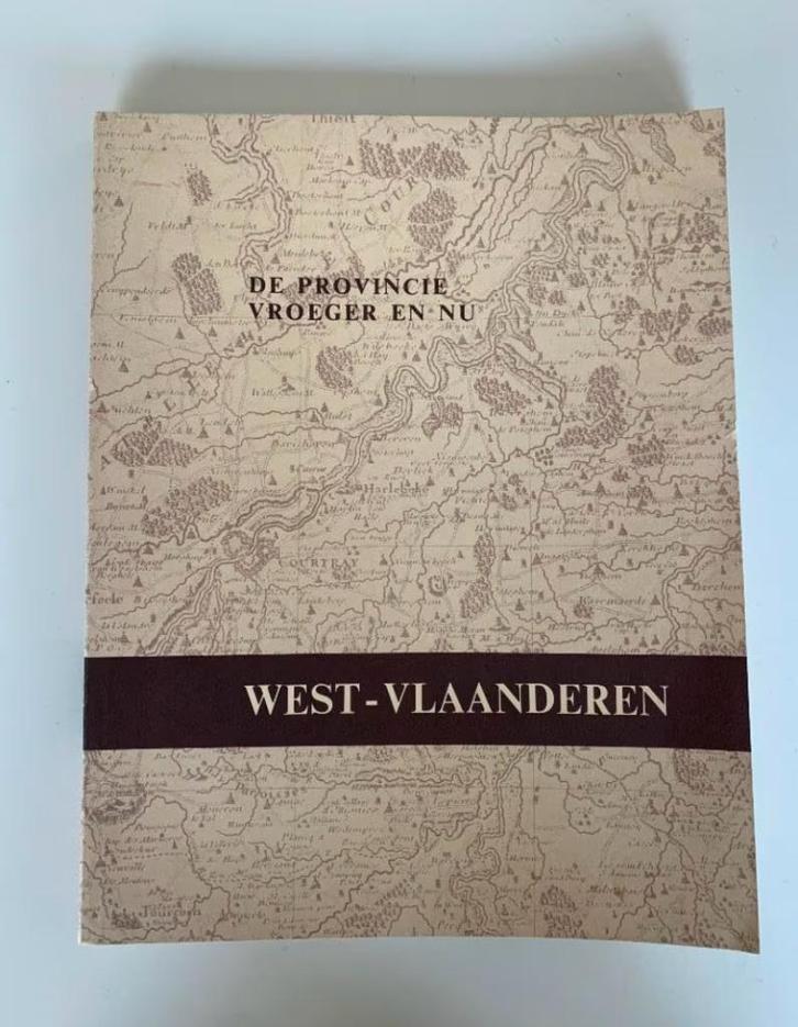 De provincie vroeger en nu West-Vlaanderen (1976), Livres, Histoire & Politique, Comme neuf, Enlèvement ou Envoi