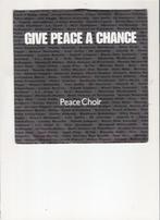 Peace Choir - Give peace a chance, Gebruikt, 7 inch, Single, Ophalen of Verzenden