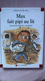 Max fait pipi au lit, Gelezen, Ophalen of Verzenden, Fictie, Divers auteurs