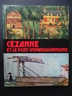 „Cézanne en het postimpressionisme” - boek - 1976, Ophalen of Verzenden, Gelezen, Schilder- en Tekenkunst