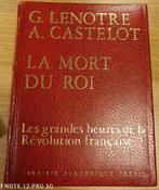 La Mort du Roi : André Castelot : GRAND FORMAT, Livres, André Castelot, Utilisé, Europe, Enlèvement ou Envoi