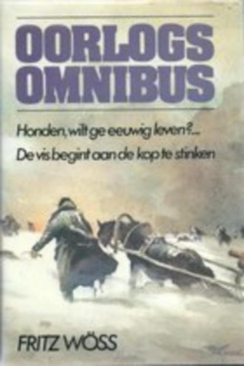 Fritz Woss / keuze uit 1 omnibus en 2 boeken vanaf 3 euro, Boeken, Oorlog en Militair, Gelezen, Ophalen of Verzenden