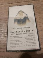 Bp : soeur Marie-Aubin, Bonheyden 1873-Tournai 1920, Verzamelen, Bidprentjes en Rouwkaarten, Ophalen of Verzenden