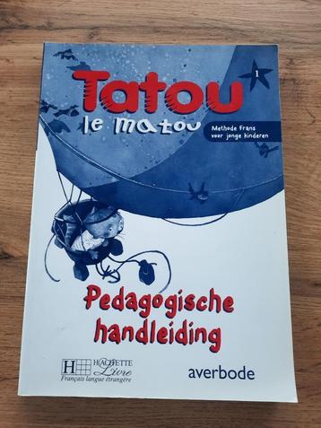 TATOU le matou/HANDLEIDING/NIEUW  beschikbaar voor biedingen