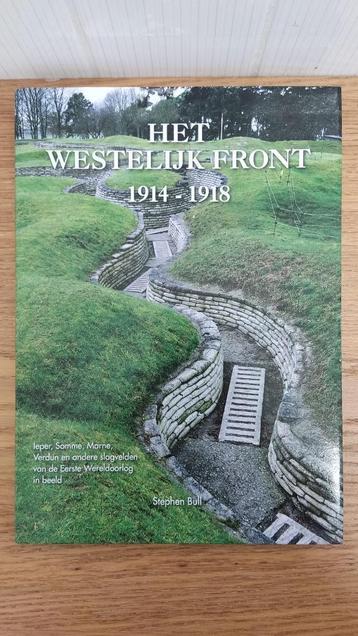 Boek te koop: Het Westelijk front 1914-1918 - Stephen Bull disponible aux enchères