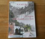 Namur , la citadelle , le funiculaire et le tram, Livres, Enlèvement ou Envoi, Utilisé, Tram