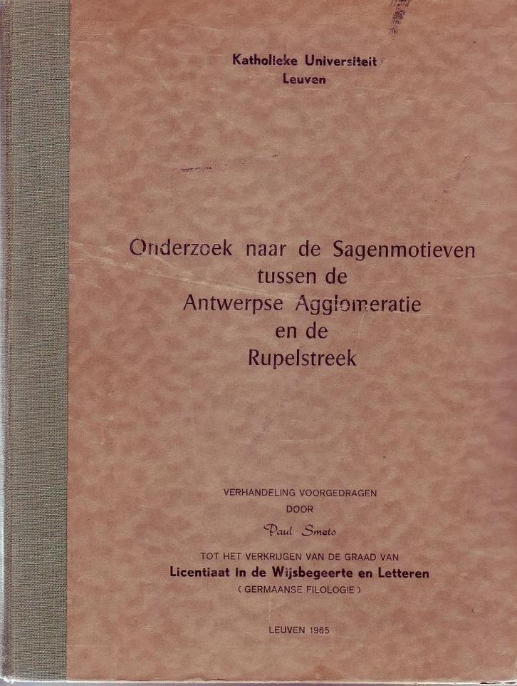 SMETS PAUL Onderzoek Sagenmotieven Antwerpese agglomeratie, Boeken, Wetenschap, Gelezen, Ophalen of Verzenden