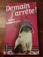 Gilles Legardinier Demain j'arrête, Livres, Enlèvement ou Envoi