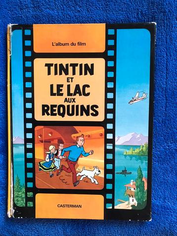 BD Tintin et le lac aux requins , l’album du film 1973