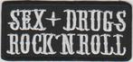 Sex Drugs Rock n Roll stoffen opstrijk patch embleem, Verzenden, Nieuw