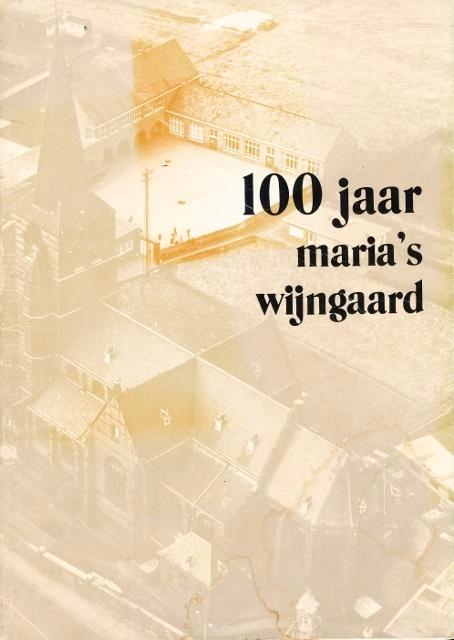 (g131) Veerle, 100 jaar Maria's Wijngaard, Livres, Histoire & Politique, Utilisé, Envoi