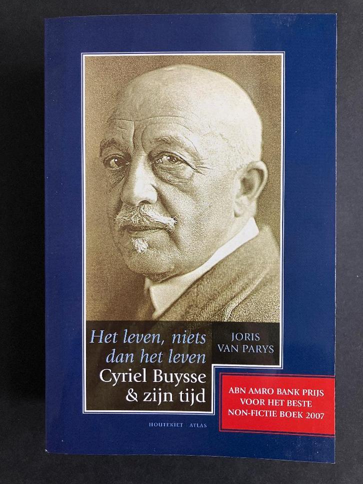 Cyriel Buysse & zijn tijd - Joris Van Parys (gesigneerd), Livres, Biographies, Enlèvement
