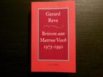 Brieven aan Matroos Vosch 1975-1992   -Gerard Reve-, Ophalen of Verzenden