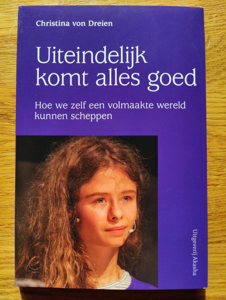 Christina von Dreien - Uiteindelijk komt alles goed, Livres, Ésotérisme & Spiritualité, Neuf, Autres types, Autres sujets/thèmes