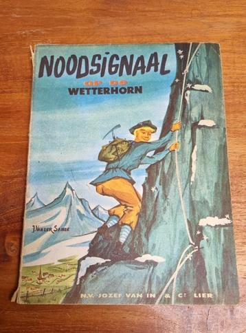 Noodsignaal op de wetterhorn, oud kinderboek