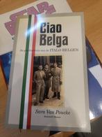 Ciao Belga, de geschiedenis van de Italo-Belgen, Europa overig, Sara Van Poucke, Ophalen of Verzenden, Zo goed als nieuw