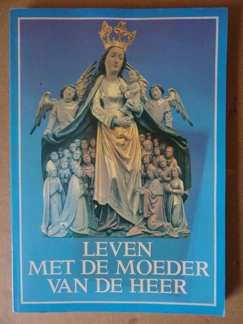 Leven met de moeder van de Heer Geloofsboek over Maria 1987, Boeken, Godsdienst en Theologie, Zo goed als nieuw, Christendom | Katholiek