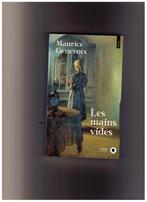 Les mains vides, roman de Maurice Genevoix, Ed. Points -1993, Ophalen of Verzenden, Zo goed als nieuw, Maurice Genevoix