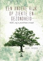 Een andere kijk op ziekte en gezondheid, Geert Thyssen, Boeken, Gezondheid, Dieet en Voeding, Ophalen of Verzenden, Zo goed als nieuw