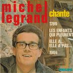 Michel Legrand - 1789 / Les enfants qui pleurent + 2, Cd's en Dvd's, Vinyl Singles, Overige genres, EP, Ophalen of Verzenden, 7 inch