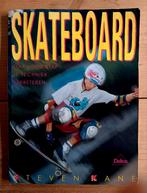 Skateboard Stap voor stap je techniek verbeteren,Steven Kane, Boeken, Ophalen of Verzenden, Gelezen, Steven Kane